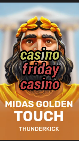 casino friday casino-3xn3u5udepyz9m9w5iat.com